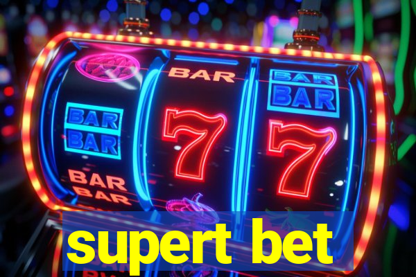 supert bet